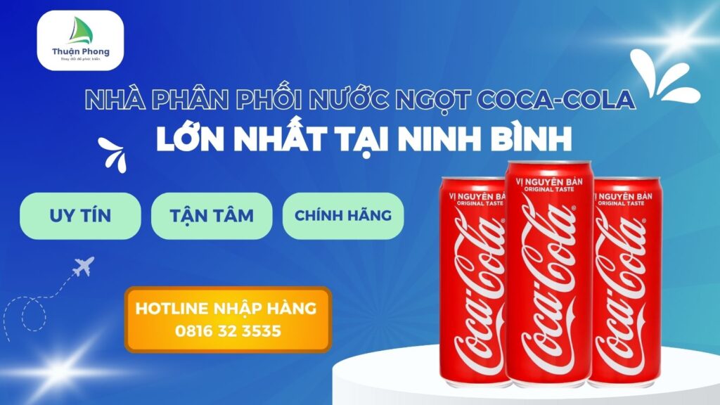 npp-thuan-phong-nha-phan-phoi-nuoc-ngot-coca-cola-lon-nhat-ninh-binh-1